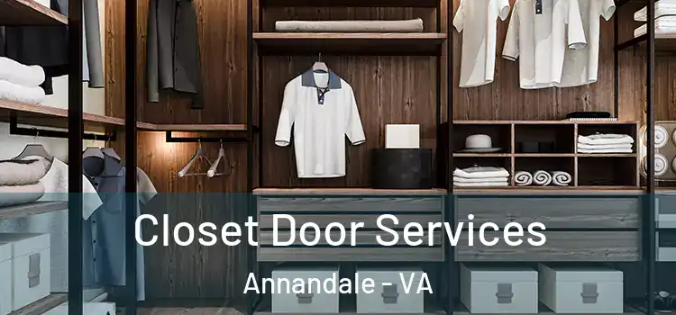 Closet Door Services Annandale - VA