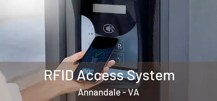 RFID Access System Annandale - VA